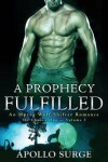 Book cover for A Prophecy Fulfilled