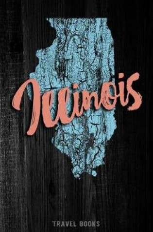 Cover of Travel Books Illinois