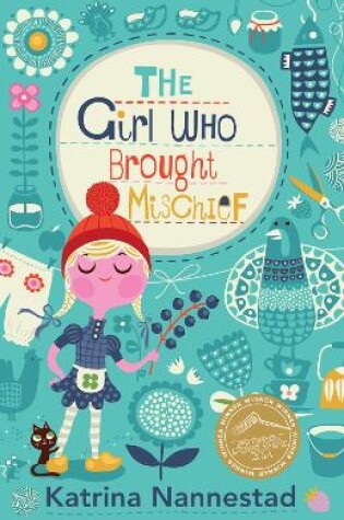 Cover of The Girl Who Brought Mischief