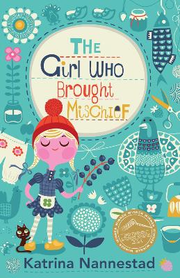 Book cover for The Girl Who Brought Mischief