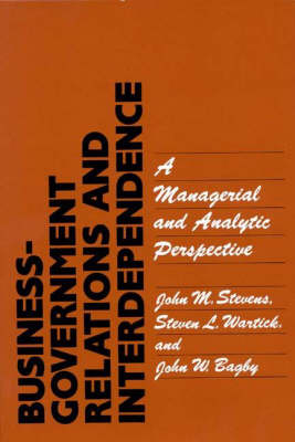 Book cover for Business-Government Relations and Interdependence