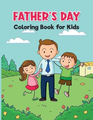 Book cover for Father's Day Coloring Book for Kids