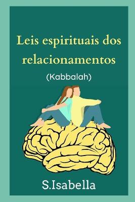 Book cover for Leis espirituais dos relacionamentos (Kabbalah)