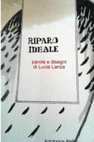 Cover of RIPARO IDEALE - perturbazione in aumento