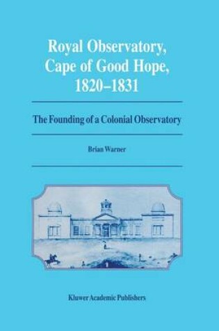 Cover of Royal Observatory, Cape of Good Hope 1820–1831