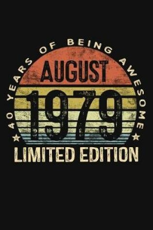 Cover of August 1979 Limited Edition 40 Years of Being Awesome