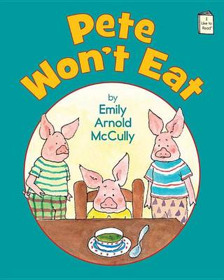 Cover of Pete Won't Eat