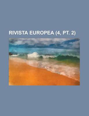 Book cover for Rivista Europea (4, PT. 2)