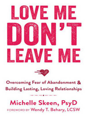 Book cover for Love Me, Don't Leave Me