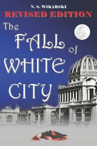 Cover of The Fall of White City