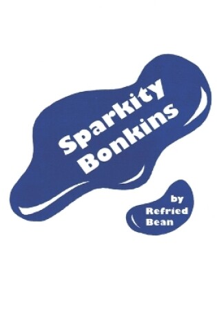 Cover of Sparkity Bonkins