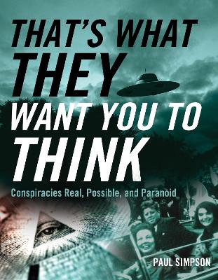 Book cover for That's What They Want You to Think
