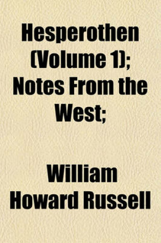 Cover of Hesperothen (Volume 1); Notes from the West;