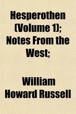 Book cover for Hesperothen (Volume 1); Notes from the West;