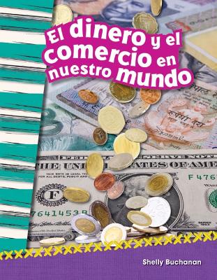 Book cover for El dinero y el comercio en nuestro mundo