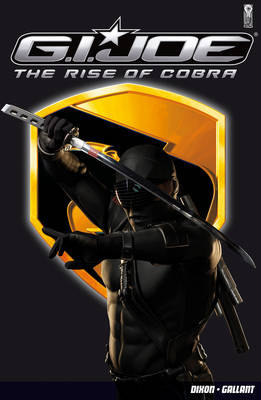 Book cover for Gi Joe: The Rise Of Cobra