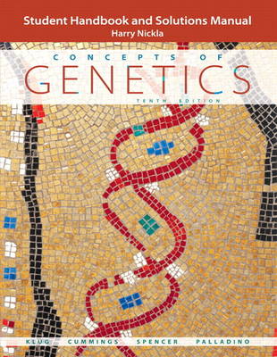 Book cover for Student Handbook and Solutions Manual for Concepts of Genetics