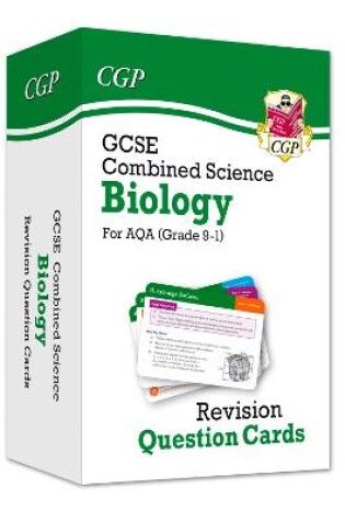 Cover of GCSE Combined Science: Biology AQA Revision Question Cards