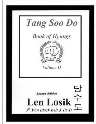 Book cover for Tang Soo Do Book of Hyungs Volume II