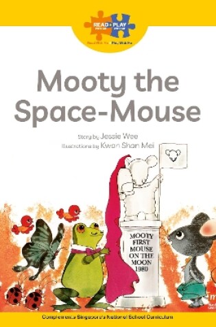 Cover of Read + Play Strengths Bundle 3 - Mooty the Space-Mouse