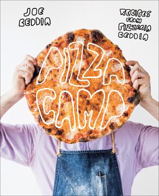 Book cover for Pizza Camp: Recipes from Pizzeria Beddia