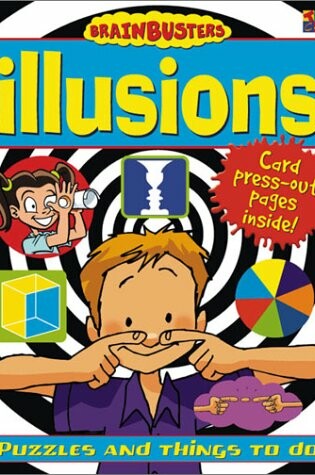 Cover of Illusions (Brainbusters)