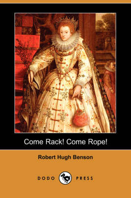 Book cover for Come Rack! Come Rope! (Dodo Press)