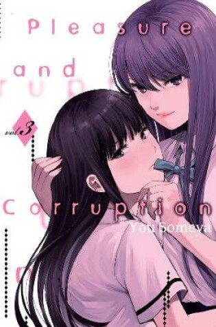 Cover of Pleasure & Corruption, Volume 3