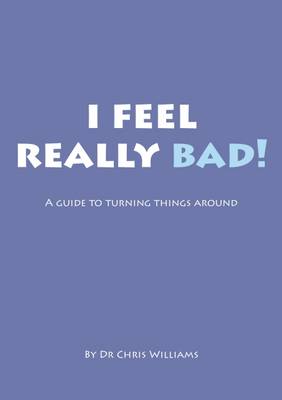 Book cover for I Feel Really Bad!