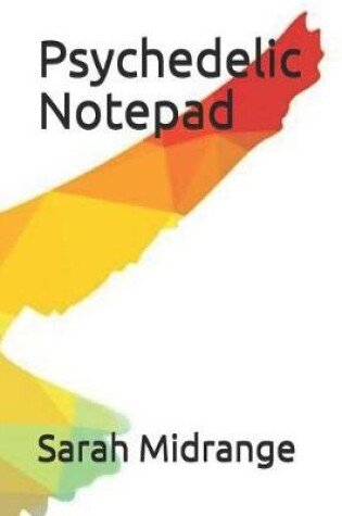 Cover of Psychedelic Notepad