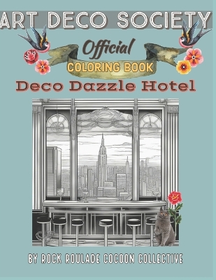 Book cover for Deco Dazzle Hotel, Art Deco Society Official