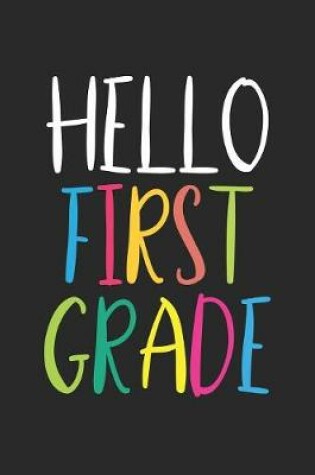 Cover of Hello First Grade