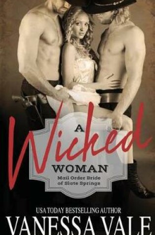 Cover of A Wicked Woman