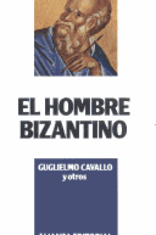 Cover of Hombre Bizantino