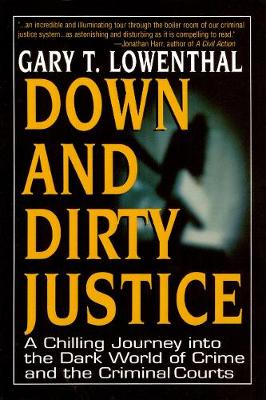 Cover of Down and Dirty Justice