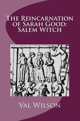 Book cover for The Reincarnation of Sarah Good