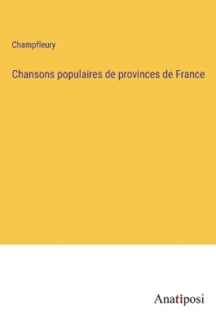 Cover of Chansons populaires de provinces de France