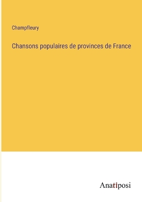 Book cover for Chansons populaires de provinces de France