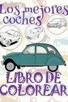 Book cover for &#9996; Los mejores coches &#9998; Libro de Colorear Para Adultos Libro de Color