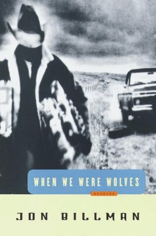 Cover of When We Were Wolves