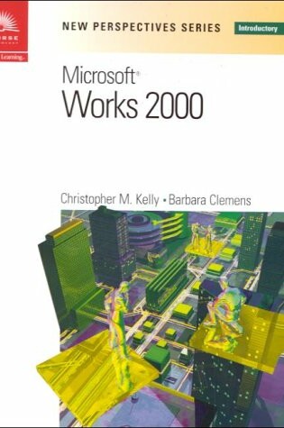 Cover of New Perspectives on Microsoft Works 2000