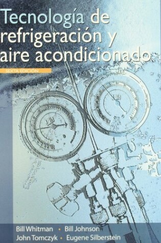 Cover of Tecnologia De Refrigeracion Yaire Acondicionado Tomo 1