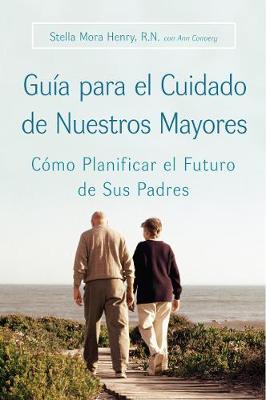 Cover of Guia Para El Cuidado de Nuestros Mayores