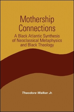 Cover of Mothership Connections