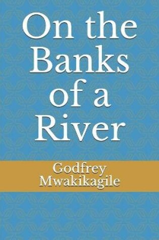 Cover of On the Banks of a River