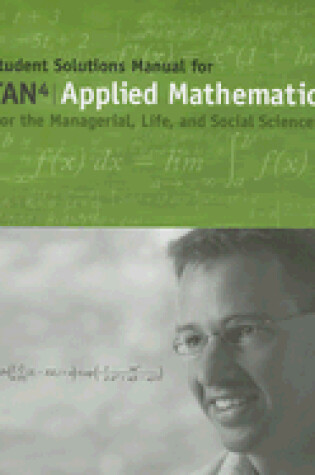 Cover of Applied Mathematics for the Managerial, Life, and Social Sciences, Student Solutions Manual
