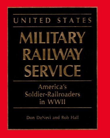Book cover for United States Military Railway Service