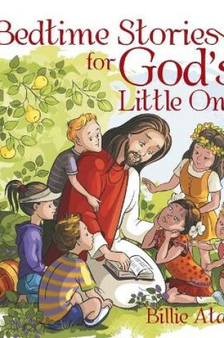 Cover of Bedtime Stories for God's Little Ones