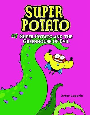 Cover of Super Potato and the Greenhouse of Evil