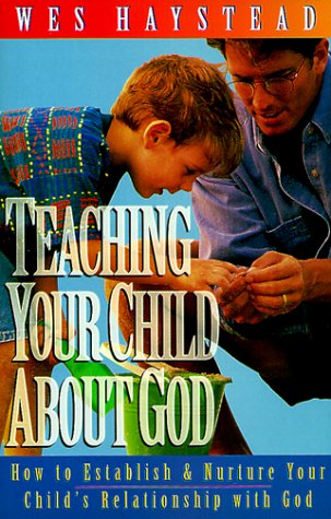 Book cover for Teaching Your Child About God